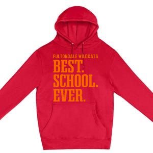 Fultondale Wildcats Best Ever Hs Premium Pullover Hoodie