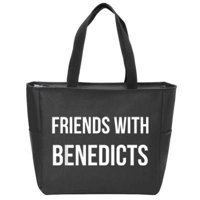 Friends With Benedicts Funny Breakfast Brunch Lovers Humor Zip Tote Bag