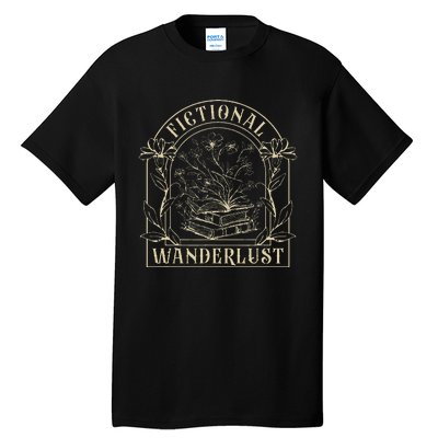 Fictional Wanderlust Book Lover Bookish Smut Book Reading Tall T-Shirt