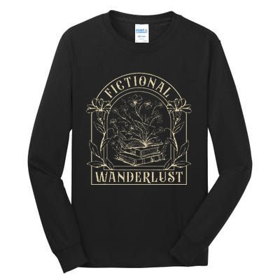 Fictional Wanderlust Book Lover Bookish Smut Book Reading Tall Long Sleeve T-Shirt