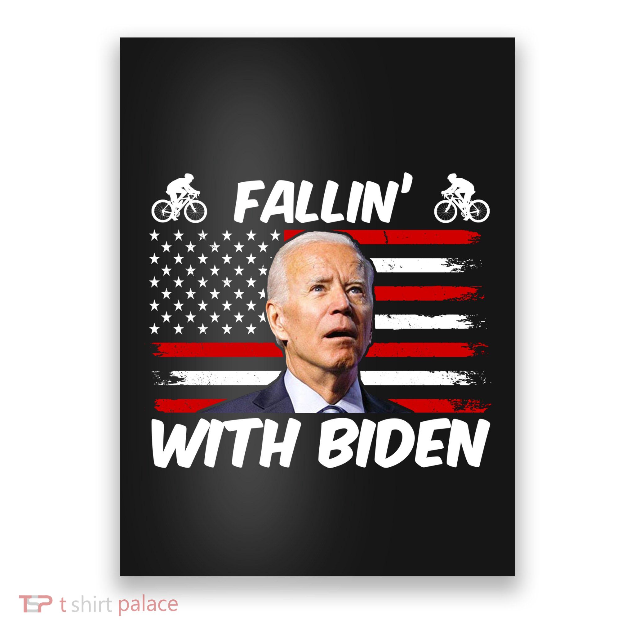Fallin With Biden Funny Bike Meme Poster