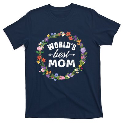 Funny WorldS Best Mom Gift For MotherS Day T-Shirt