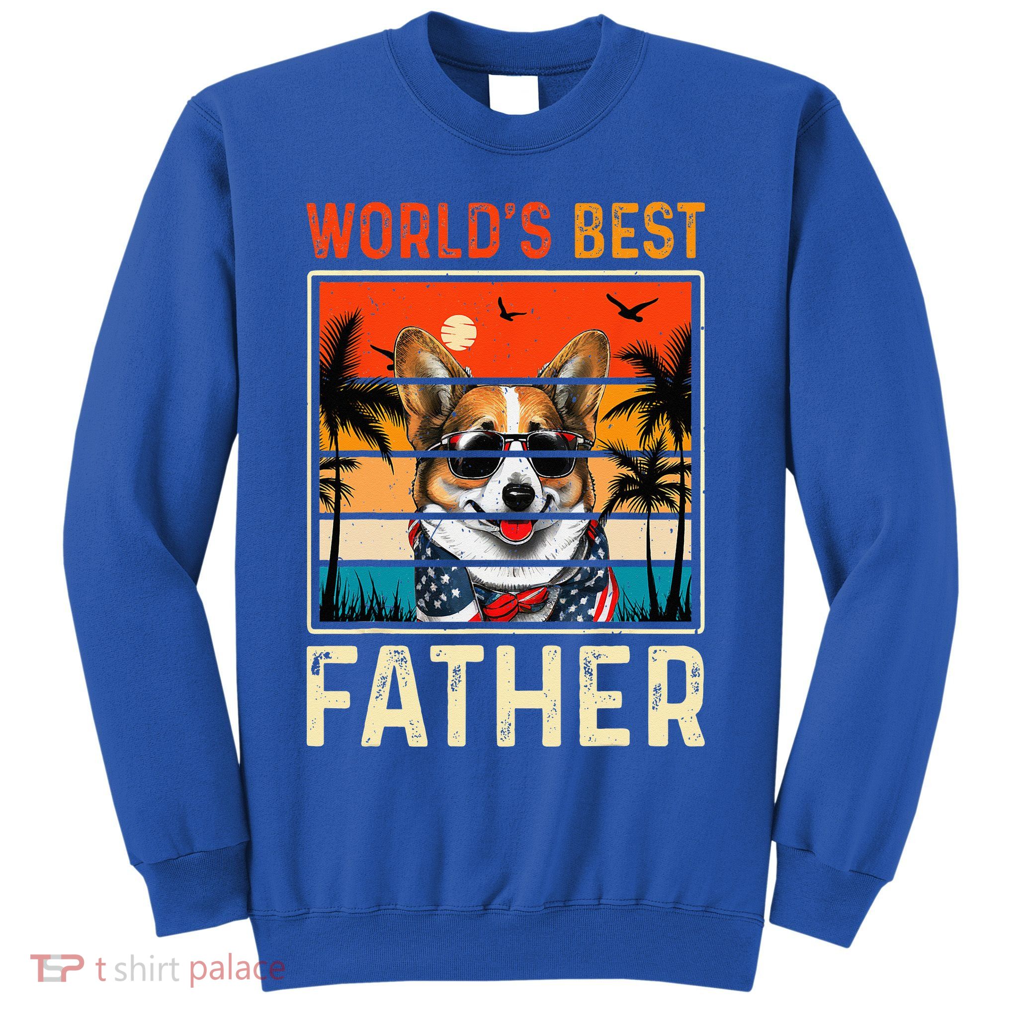 funny worlds best father retro fathers day dog dad Sweatshirt