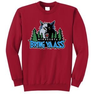 Funny Wolf Bring Ya Ass Minnesota Basketball Tall Sweatshirt