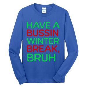 Funny Winter Break Christmas Teacher Last Days School Xmas Tall Long Sleeve T-Shirt