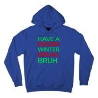 Funny Winter Break Christmas Teacher Last Days School Xmas Tall Hoodie