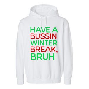 Funny Winter Break Christmas Teacher Last Days School Xmas Garment-Dyed Fleece Hoodie