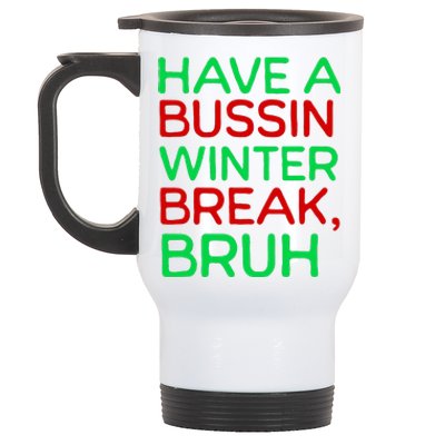 Funny Winter Break Christmas Teacher Last Days School Xmas Stainless Steel Travel Mug