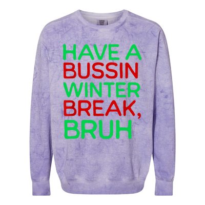 Funny Winter Break Christmas Teacher Last Days School Xmas Colorblast Crewneck Sweatshirt