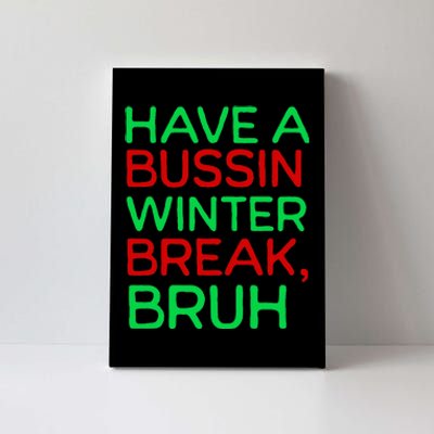 Funny Winter Break Christmas Teacher Last Days School Xmas Canvas