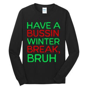 Funny Winter Break Christmas Teacher Last Days School Xmas Tall Long Sleeve T-Shirt