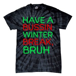 Funny Winter Break Christmas Teacher Last Days School Xmas Tie-Dye T-Shirt