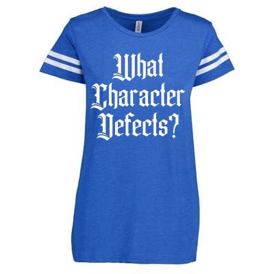 Funny What Character Defects Aa Na Sober Addiction Recovery Enza Ladies Jersey Football T-Shirt