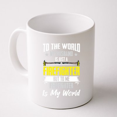 Firefighter Wife Courage Firefighter Husband My World Hero Cute Gift Coffee Mug