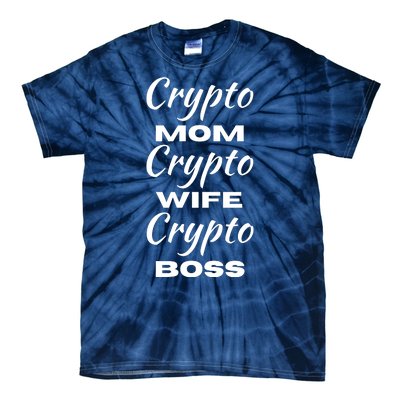 Funny Women Crypto Mom Wife Boss, Funny Woman Tee Bitcoin Tie-Dye T-Shirt