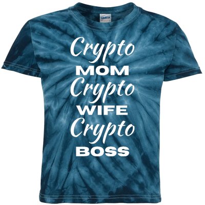 Funny Women Crypto Mom Wife Boss, Funny Woman Tee Bitcoin Kids Tie-Dye T-Shirt