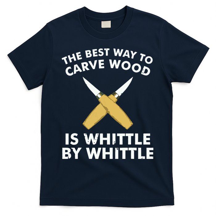 Funny Wood Carving Whittling Woodworking Carpenter Tools T-Shirt