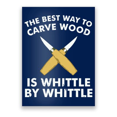 Funny Wood Carving Whittling Woodworking Carpenter Tools Poster