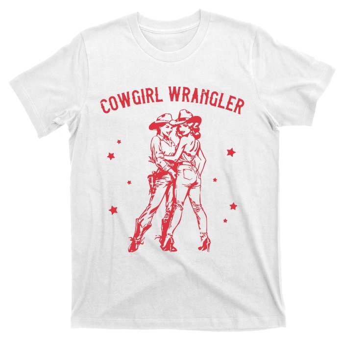 Funny Western Cowgirl Wrangler Lesbian Queer Pride Month T-Shirt