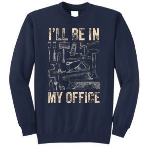 Funny Woodworking Carpenter Carpentry Woodworker Tall Sweatshirt