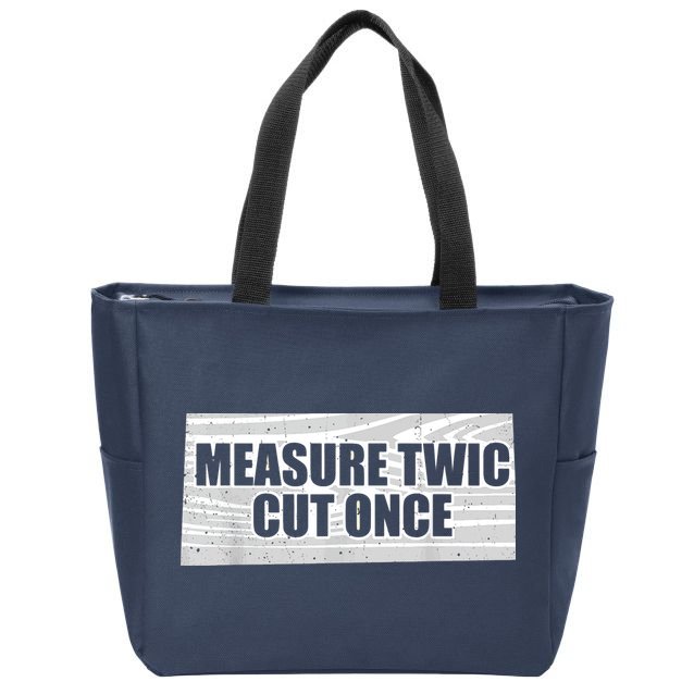 Funny Woodworking Contractor Men Woodworker Gift Zip Tote Bag