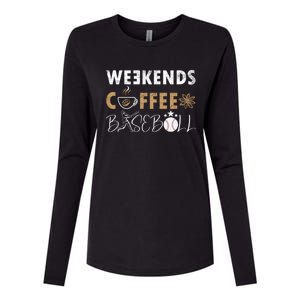 Funny Weekends Coffee and Baseball, Baseball Lovers Funny Womens Cotton Relaxed Long Sleeve T-Shirt