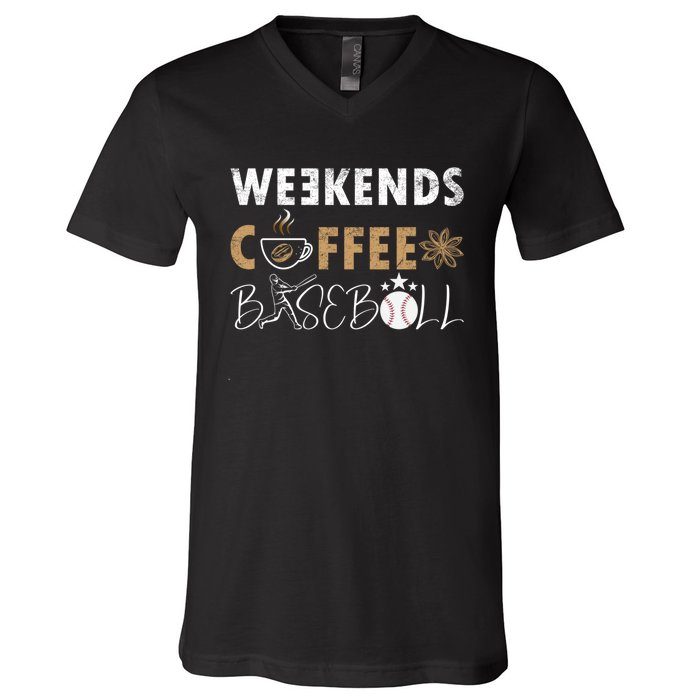 Funny Weekends Coffee and Baseball, Baseball Lovers Funny V-Neck T-Shirt