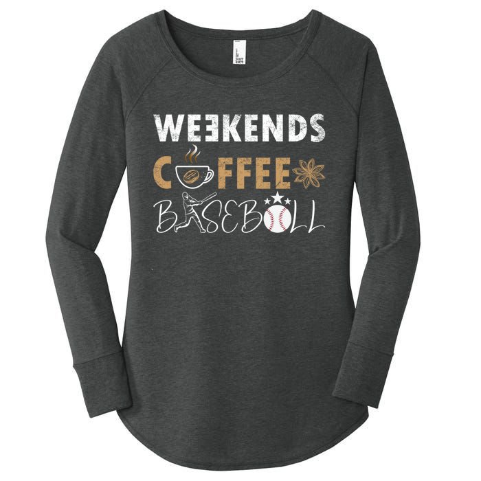 Funny Weekends Coffee and Baseball, Baseball Lovers Funny Women's Perfect Tri Tunic Long Sleeve Shirt