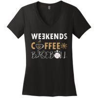 Funny Weekends Coffee and Baseball, Baseball Lovers Funny Women's V-Neck T-Shirt