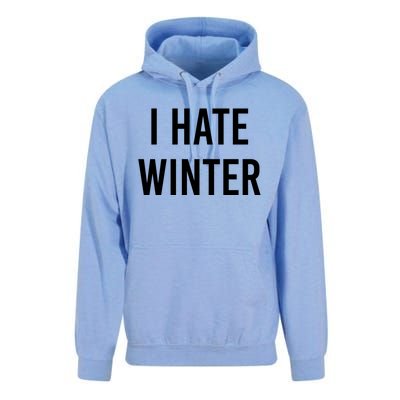 Funny Winter Cool Gift I Hate The Cold I Hate Winter Cool Gift Unisex Surf Hoodie