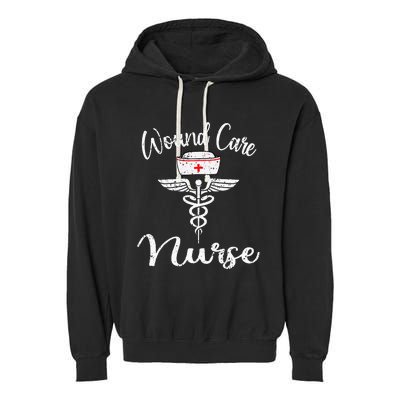 Funny Wound Care Nurse Nursing Wound Ostomy Nurse Gift Garment-Dyed Fleece Hoodie