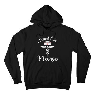 Funny Wound Care Nurse Nursing Wound Ostomy Nurse Gift Tall Hoodie