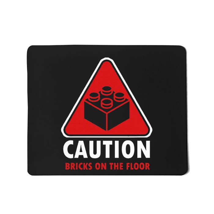 Funny Warning Caution Building Blocks Bricks On The Floor Mousepad