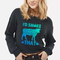 Funny Weed Chef Butcher Smoke Marijuana Beef Funny Dad Gift Cropped Pullover Crew