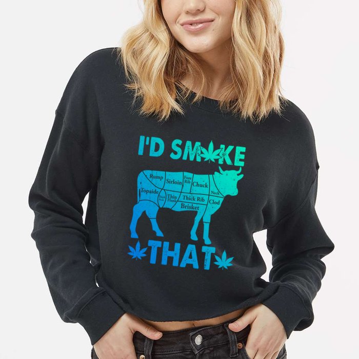 Funny Weed Chef Butcher Smoke Marijuana Beef Funny Dad Gift Cropped Pullover Crew