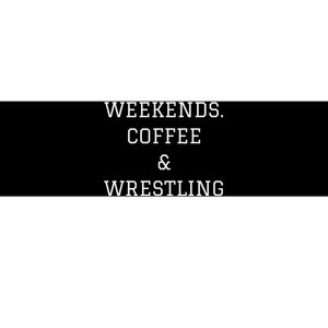 Funny Weekends Coffee Wrestling Coach Bumper Sticker