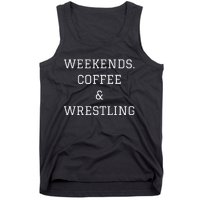 Funny Weekends Coffee Wrestling Coach Tank Top