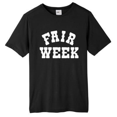 Fair Week County Fair For Contestants Tall Fusion ChromaSoft Performance T-Shirt