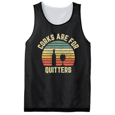 Funny Wine Corks Are For Quitters Wine Gift Idea  Mesh Reversible Basketball Jersey Tank