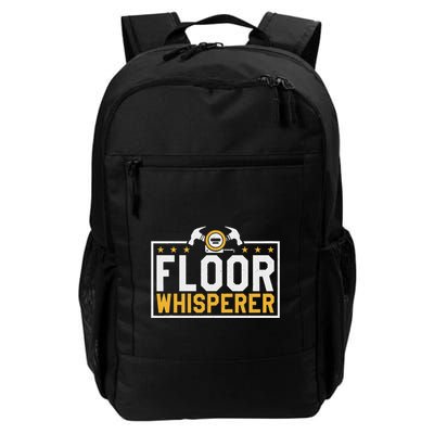 Floor Whisperer Carpet Layers And Floor Installation Daily Commute Backpack