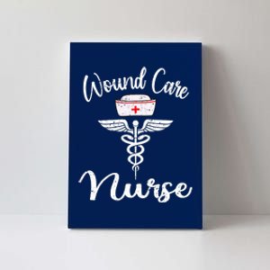 Funny Wound Care Nurse Nursing Wound Ostomy Nurse Gift Canvas