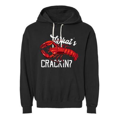 Funny What's Crackin Lobster Summer Vacation Fans Garment-Dyed Fleece Hoodie