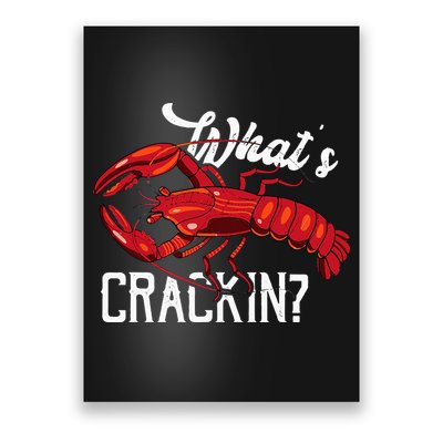 Funny What's Crackin Lobster Summer Vacation Fans Poster