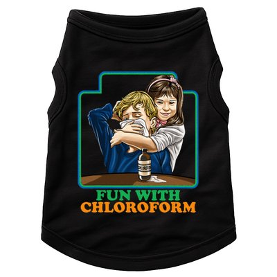 Fun With Chloroform Funny Dark Humor Doggie Tank