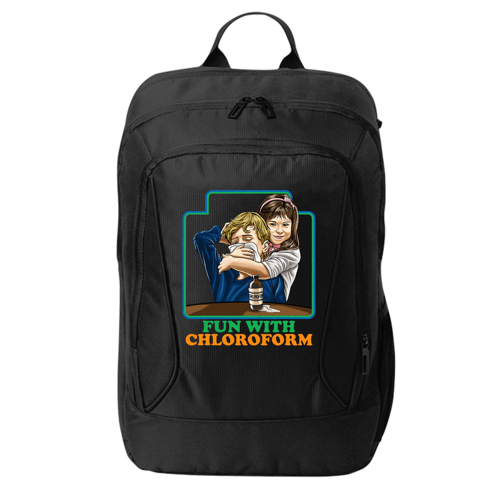 Fun With Chloroform Funny Dark Humor City Backpack