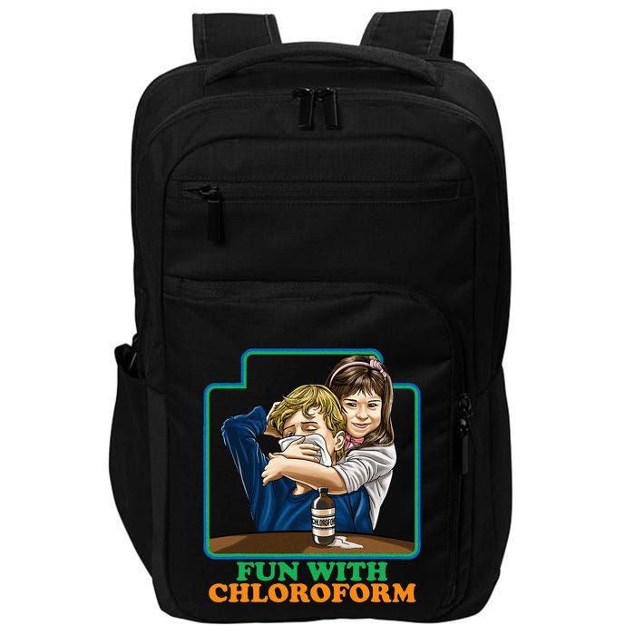 Fun With Chloroform Funny Dark Humor Impact Tech Backpack