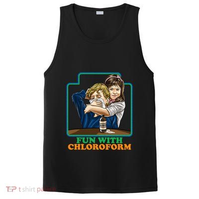 Fun With Chloroform Funny Dark Humor PosiCharge Competitor Tank