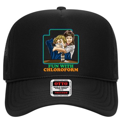 Fun With Chloroform Funny Dark Humor Trucker Hat