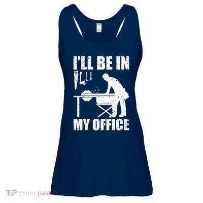 Funny Woodworking Carpenter Carpentry Woodworker Ladies Essential Flowy Tank