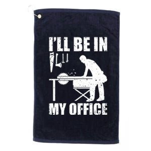 Funny Woodworking Carpenter Carpentry Woodworker Platinum Collection Golf Towel